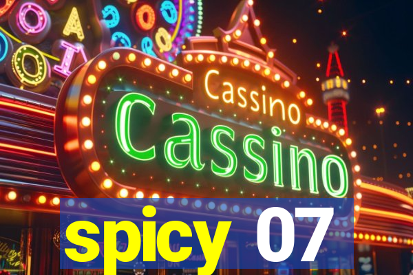 spicy 07